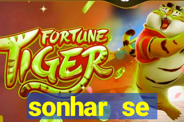 sonhar se escondendo de uma pessoa jogo do bicho